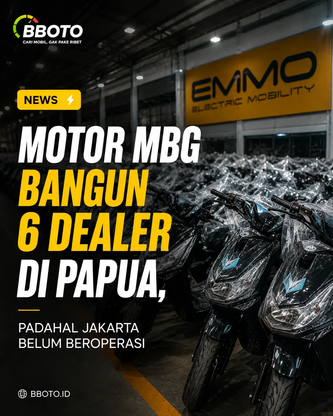 Motor MBG Jadi Sorotan, EMMO Bangun 6 Dealer di Papua Saat Kasus Pengadaan Diselidiki